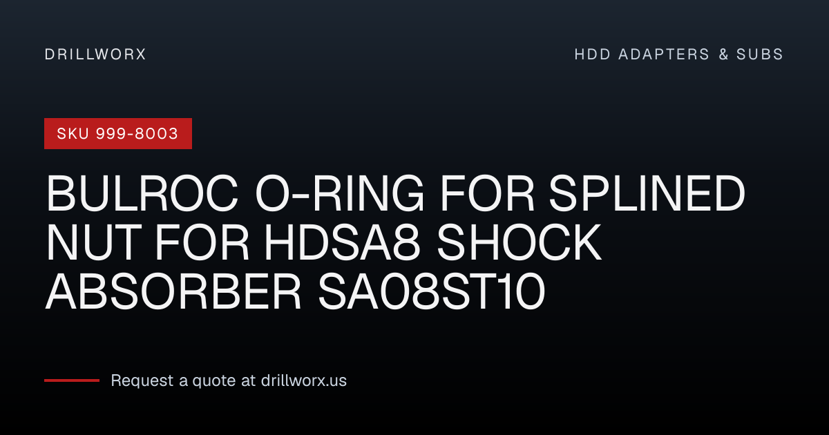 BULROC O-RING FOR SPLINED NUT FOR HDSA8 SHOCK ABSORBER SA08ST10 — 999 ...