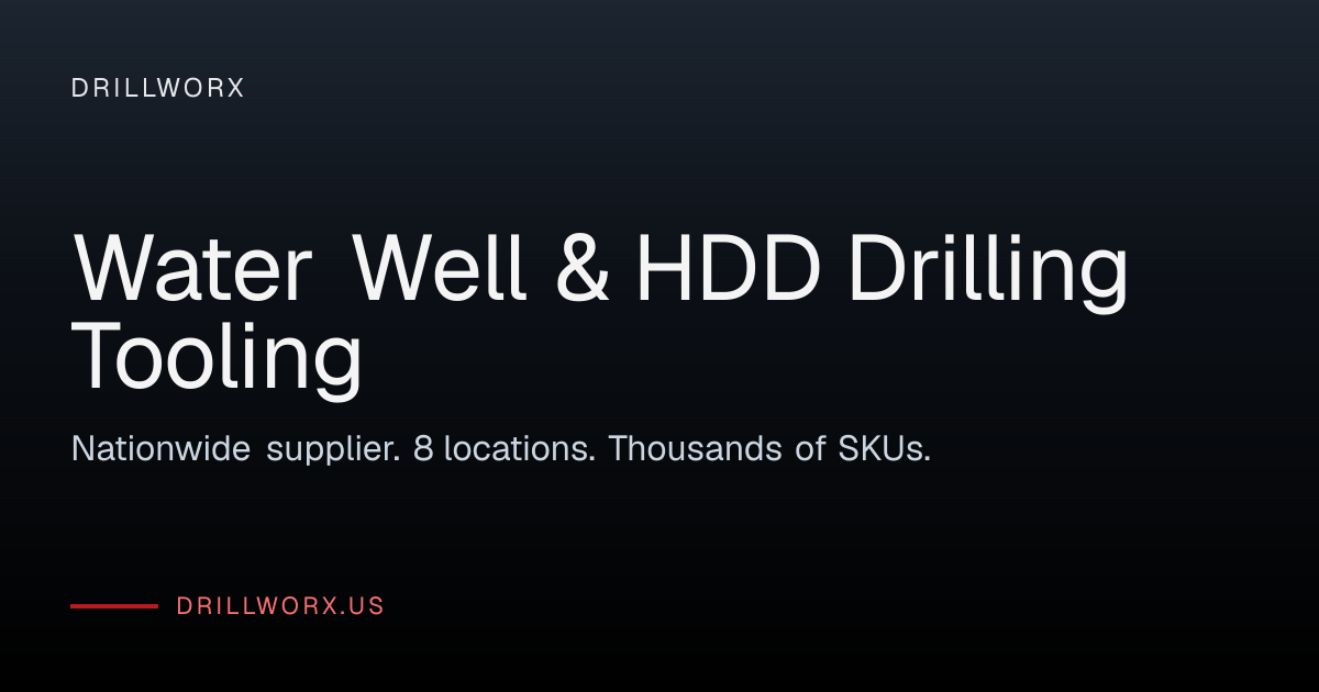 Drillworx — Water Well & HDD Drilling Tooling